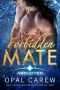 [Celestial Soul-Mates 01] • Forbidden Mate · Abducted Series - Book 1